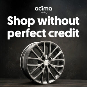 Acima Leasing promotional graphic featuring a silver wheel rim with the text 'Shop without perfect credit' on a dark background.